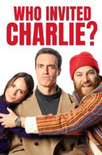 Кто позвал Чарли? / Who Invited Charlie? (2022) WEB-DL 1080p