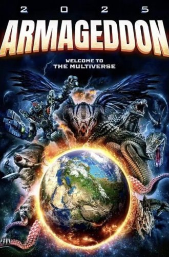 Армагеддон 2025 / 2025 Armageddon (Monster Armageddon) (2022)