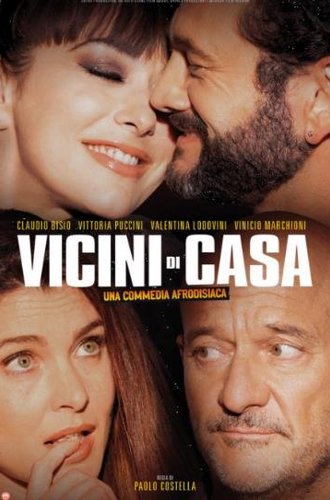 Соседи / Vicini di casa (2022)