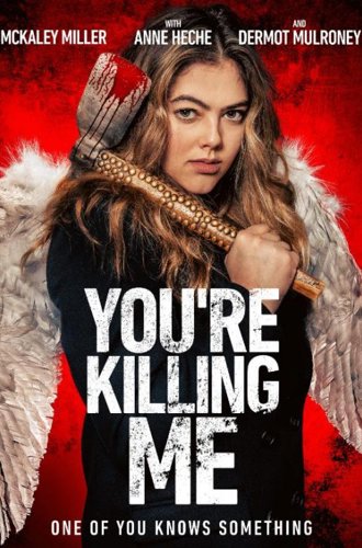 Ты меня убиваешь / You're Killing Me (2023)