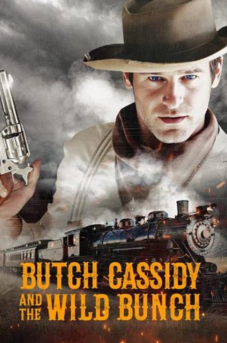 Бутч Кэссиди и дикая банда / Butch Cassidy and the Wild Bunch (2023)