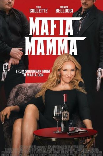 Мама мафия / Mafia Mamma (2023)