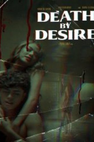 Смерть от вожделения / Death by Desire (2023) WEB-DL 1080p | datynet