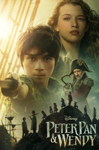 Питер Пэн и Венди / Peter Pan &amp; Wendy (2023)