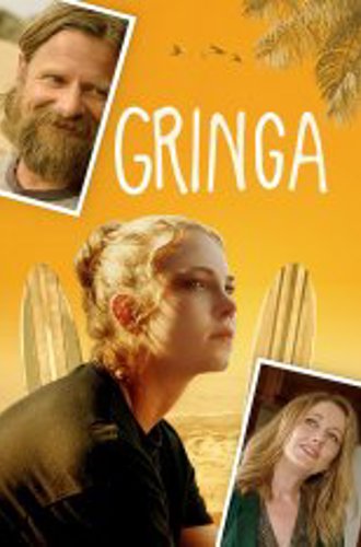 Гринга / Gringa (2022) WEB-DL 1080p | TVShows