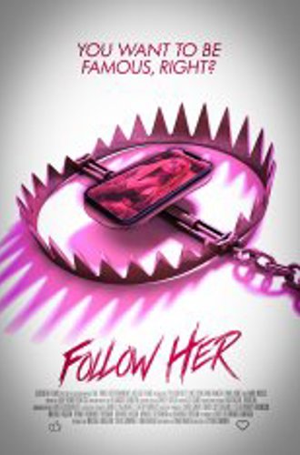 Без фильтров / Follow Her (2022) WEB-DLRip