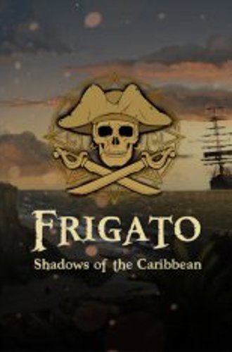 Frigato: Shadows of the Caribbean (2023)