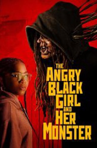 Сердитая чёрная девушка и её монстр / The Angry Black Girl and Her Monster (2023) WEB-DL 1080p