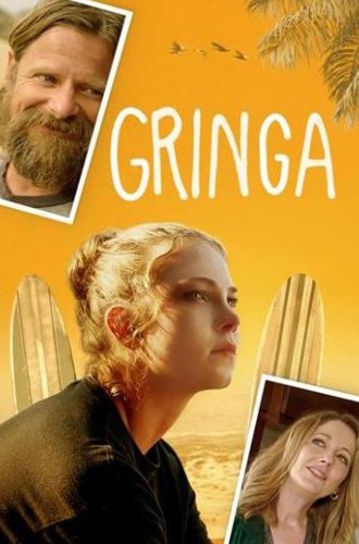 Гринга / Gringa (2023)