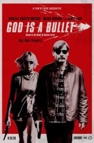 Он — это пуля / Бог — это пуля / God Is a Bullet (2023) WEB-DL 720p | Лицензия