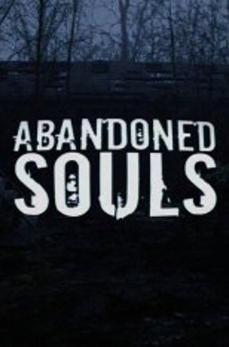 Abandoned Souls (2023)