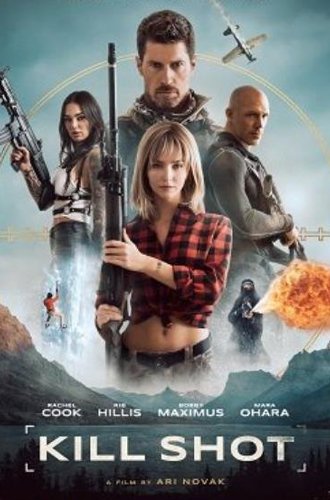 Смертельный выстрел / Kill Shot (2023)