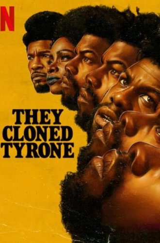 Они клонировали Тайрона / They Cloned Tyrone (2023)