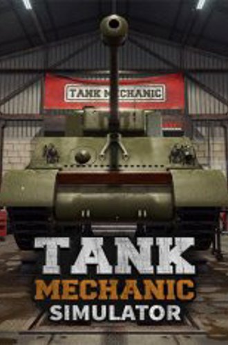 Tank Mechanic Simulator (2020)