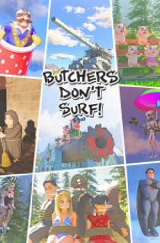 Butchers Don't Surf! (2023)