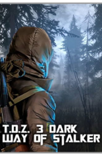 T.D.Z. 3 Dark Way of Stalker (2023)