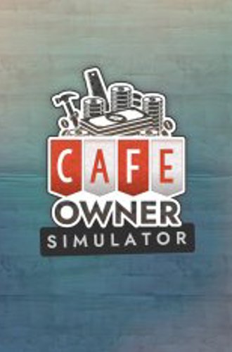 Cafe Owner Simulator (2022)