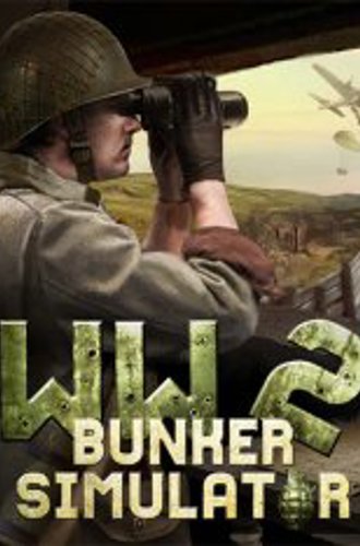 WW2: Bunker Simulator (2022)