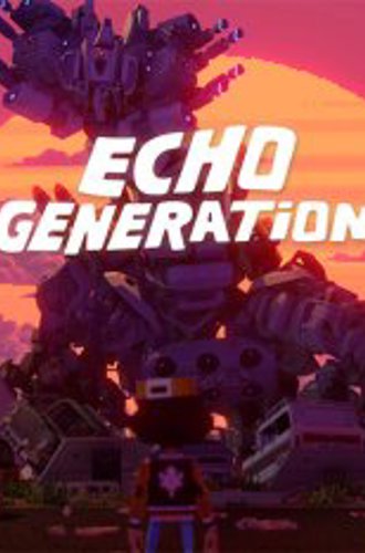 Echo Generation (2021)