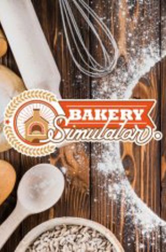 Bakery Simulator (2022)