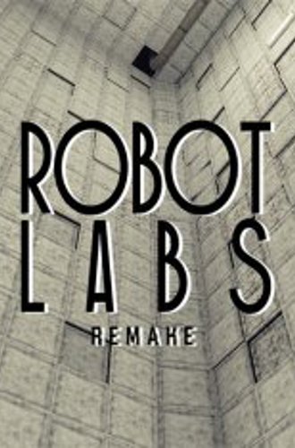 Robot Labs: Remake (2021)