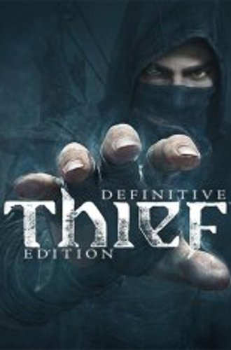 Thief: Definitive Edition (2014) PC | RePack от FitGirl